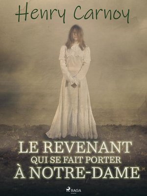 cover image of Le Revenant qui se fait porter à Notre-Dame